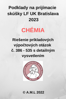 Riešenia príkladových  otázok č. 386 - 535 LF UK Bratislava 2023 