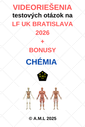 VIDEORIEŠENIA testových otázok na LF UK BRATISLAVA 2026 - CHÉMIA